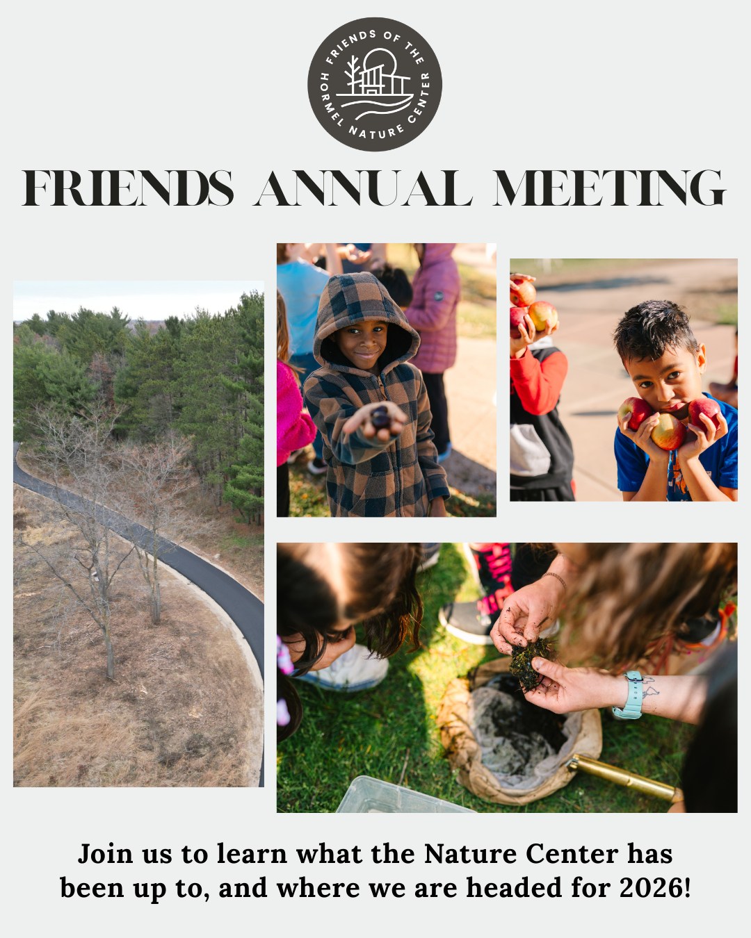 Flyer for the Friends annual meeting showing a newly paved trail, kids holding seeds and apples, and a teacher going through an aquatic net with kids around.